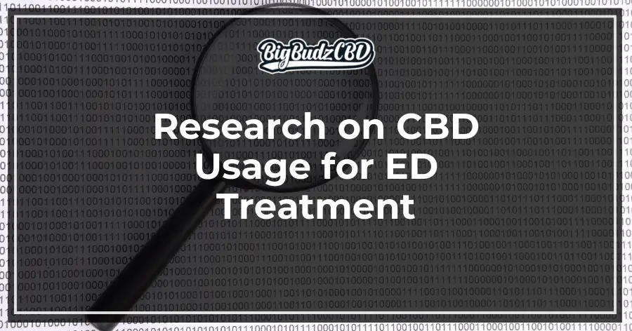 Research on CBD Usage for ED Treatment