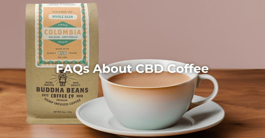 FAQs About CBD Coffee